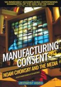 Manufacturing Consent: Noam Chomsky on the Media